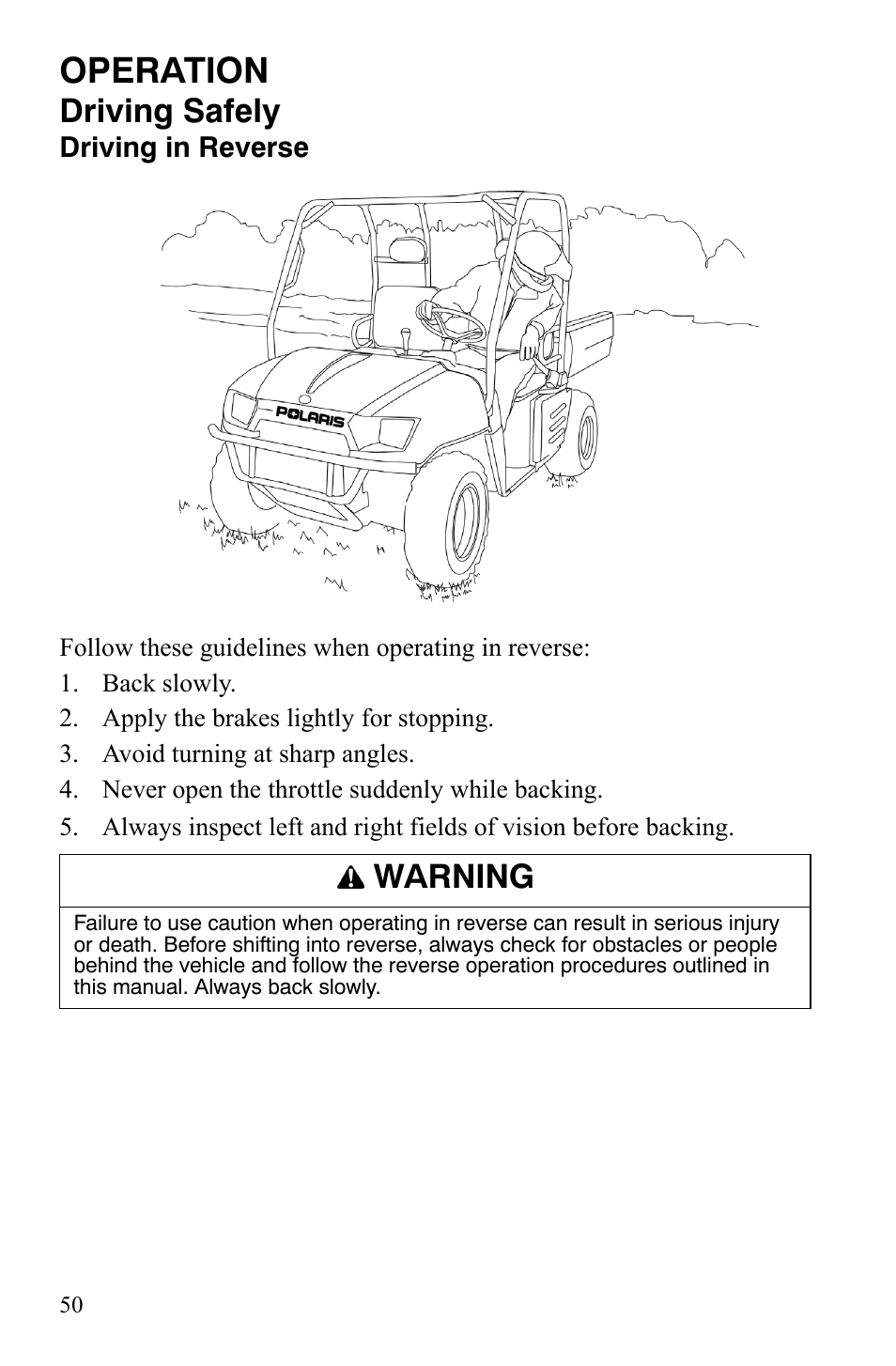 Operation, Driving safely, Warning | Polaris 2008 Ranger Crew User Manual | Page 53 / 132