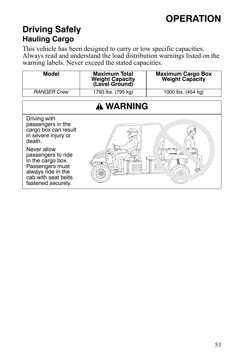 Operation, Driving safely, Warning | Hauling cargo | Polaris 2008 Ranger Crew User Manual | Page 56 / 132