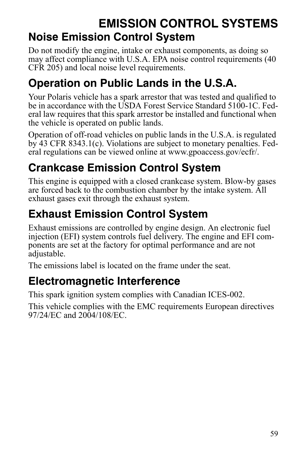 Emission control systems, Noise emission control system, Operation on public lands in the u.s.a | Crankcase emission control system, Exhaust emission control system, Electromagnetic interference | Polaris 2008 Ranger Crew User Manual | Page 62 / 132