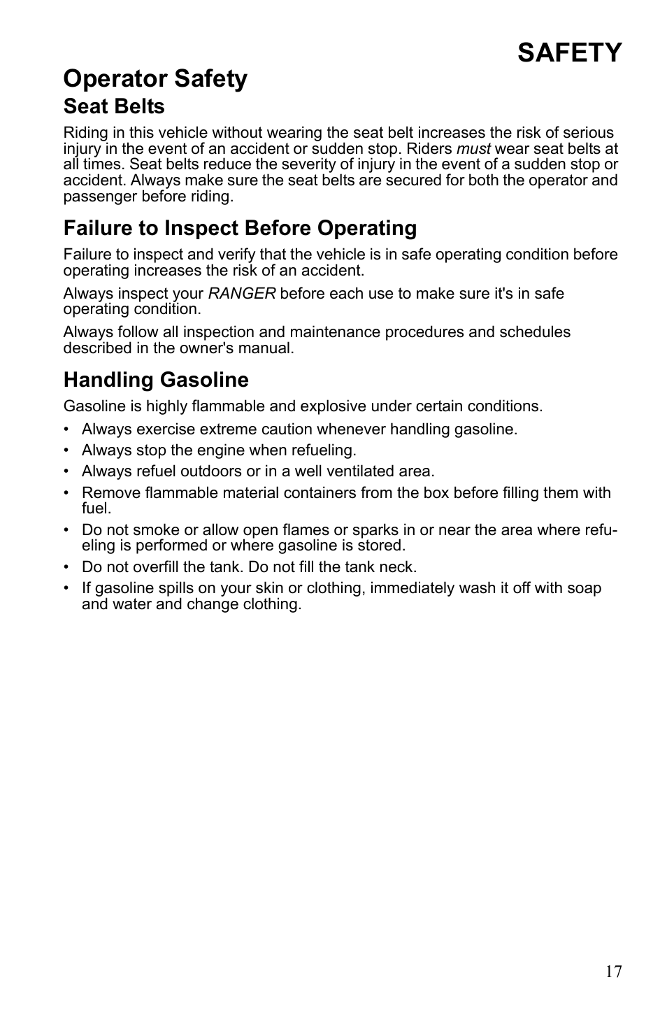 Safety, Operator safety, Seat belts | Failure to inspect before operating, Handling gasoline | Polaris 2010 Ranger XP User Manual | Page 21 / 139