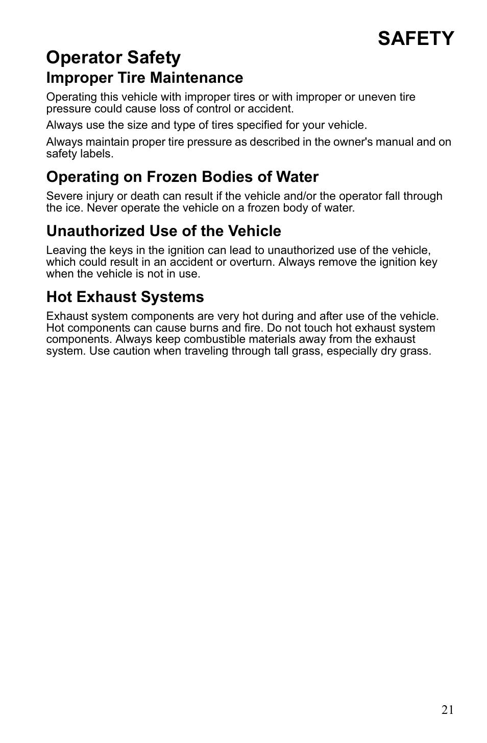 Safety, Operator safety, Improper tire maintenance | Operating on frozen bodies of water, Unauthorized use of the vehicle, Hot exhaust systems | Polaris 2010 Ranger XP User Manual | Page 25 / 139