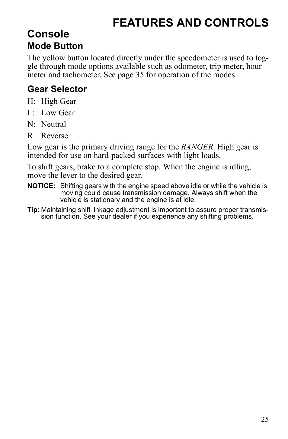 Features and controls, Console | Polaris 2010 Ranger XP User Manual | Page 29 / 139