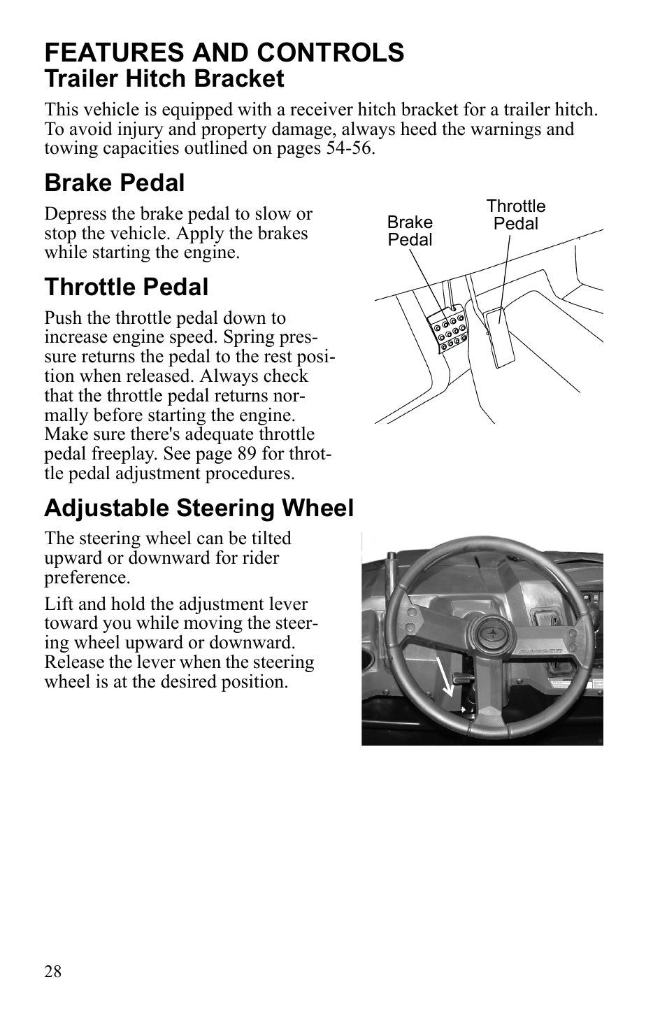 Features and controls, Trailer hitch bracket, Brake pedal | Throttle pedal, Adjustable steering wheel | Polaris 2010 Ranger XP User Manual | Page 32 / 139