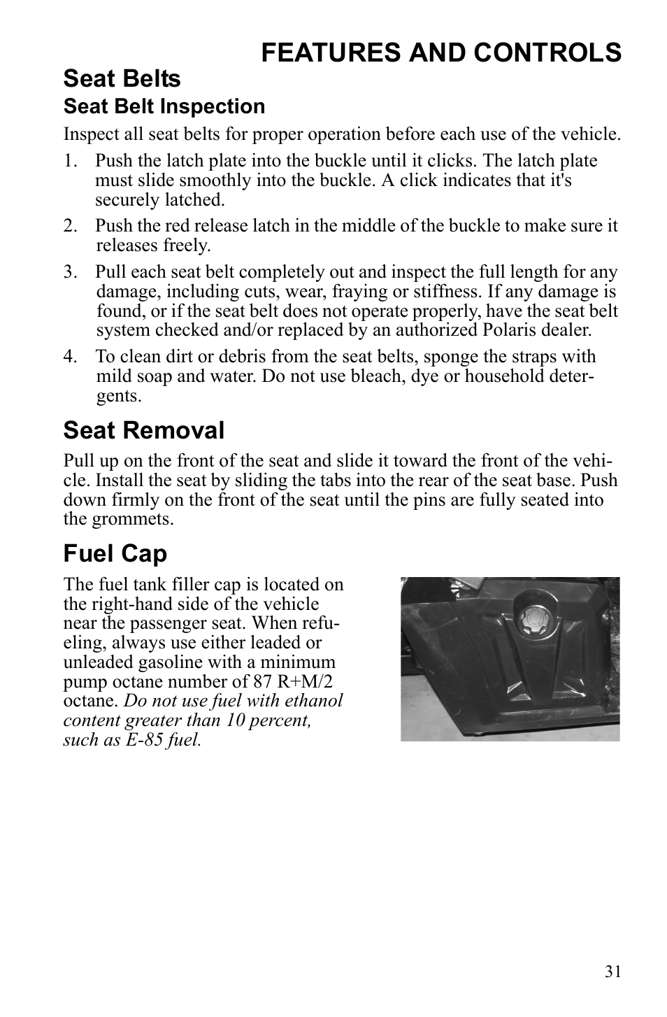 Features and controls, Seat belts, Seat removal | Fuel cap | Polaris 2010 Ranger XP User Manual | Page 35 / 139