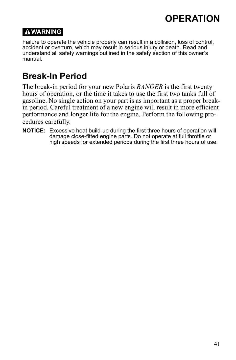 Operation, Break-in period | Polaris 2010 Ranger XP User Manual | Page 45 / 139