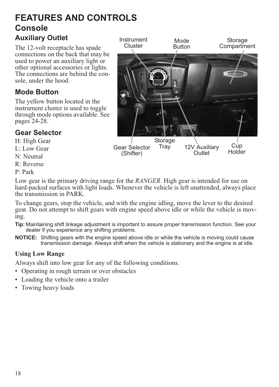 Features and controls, Console | Polaris 2013 Ranger 800 Midsize User Manual | Page 20 / 93