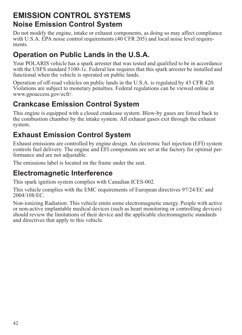 Emission control systems, Noise emission control system, Operation on public lands in the u.s.a | Crankcase emission control system, Exhaust emission control system, Electromagnetic interference | Polaris 2013 Ranger 800 Midsize User Manual | Page 44 / 93