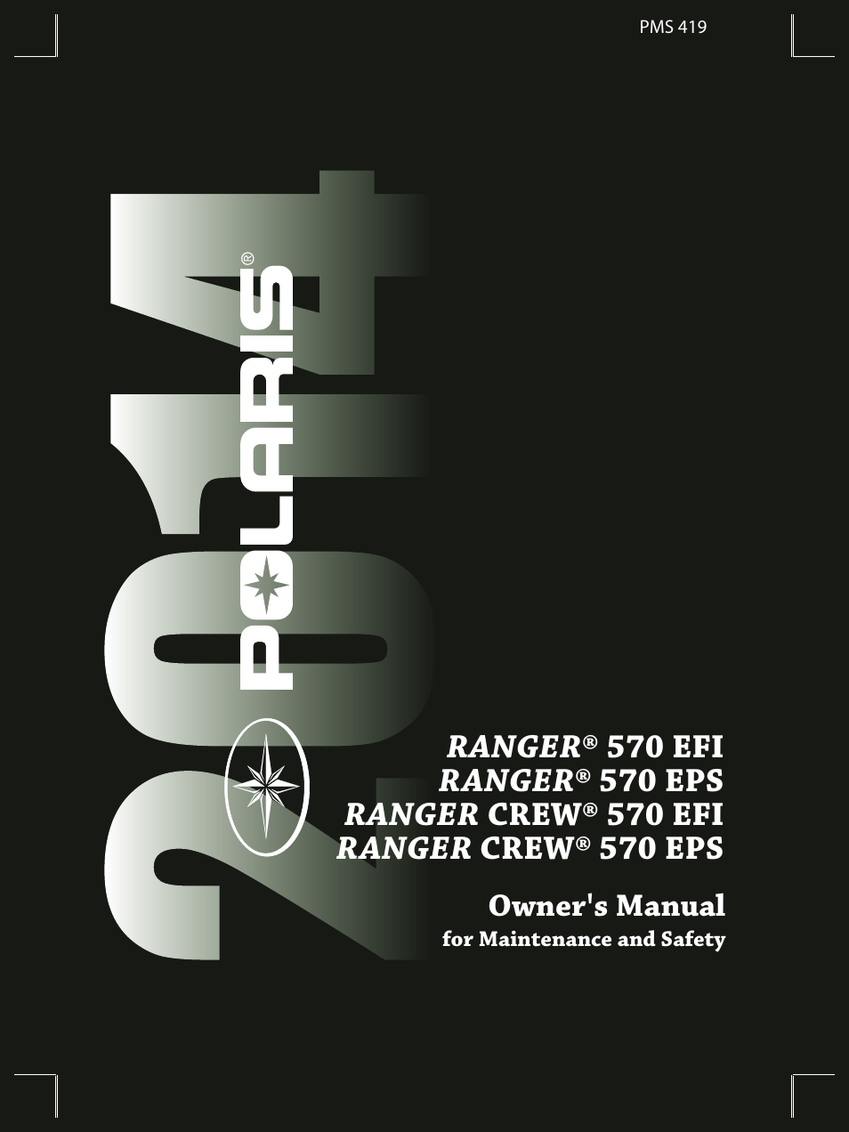 Polaris 2014 Ranger 570 EFI User Manual | 107 pages