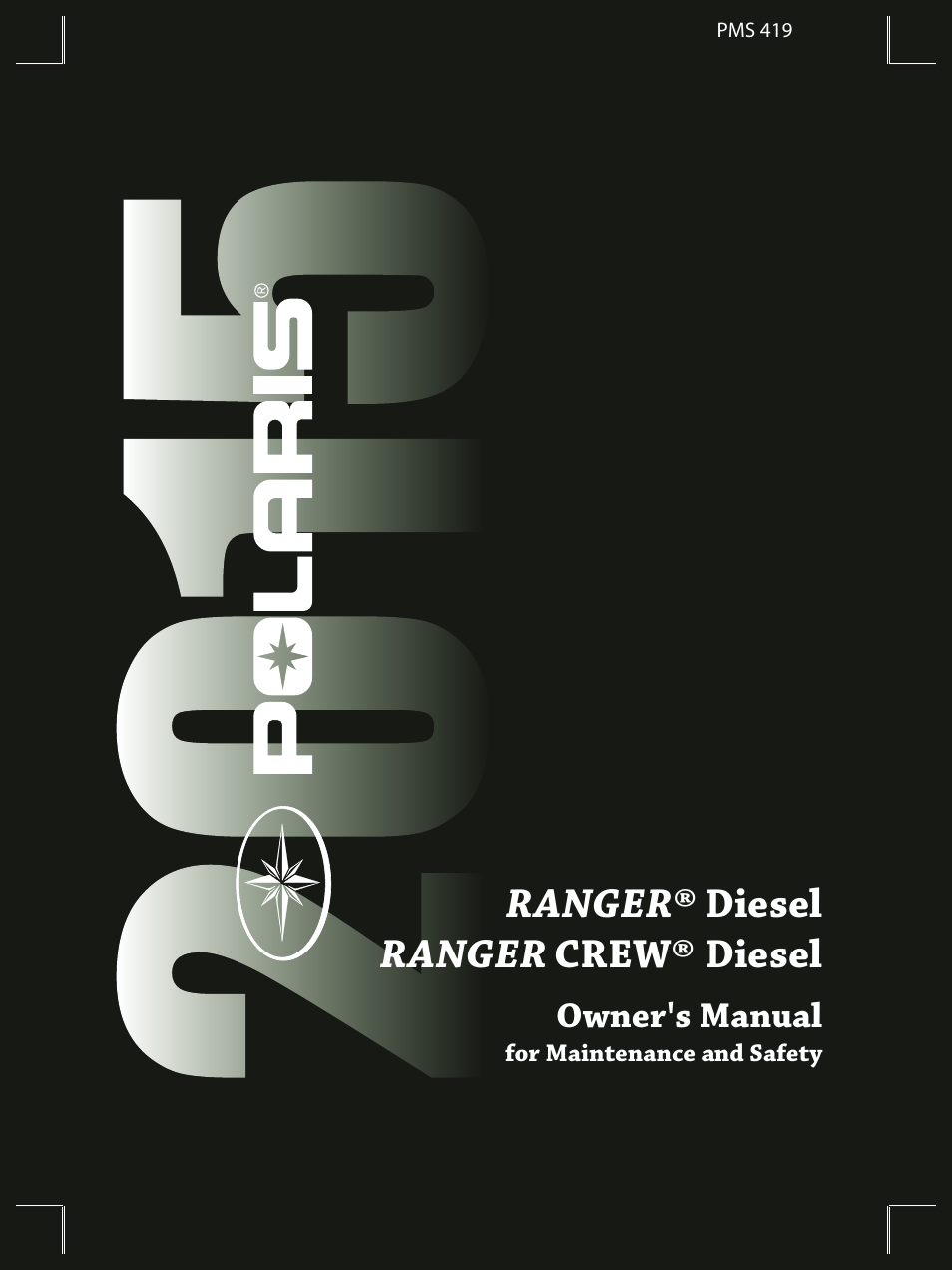 Polaris 2015 Ranger Diesel / Crew Diesel User Manual | 121 pages
