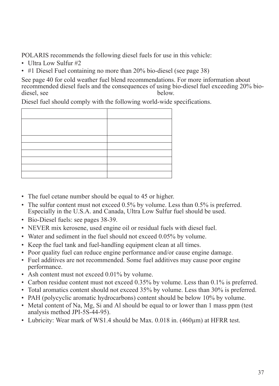 Operation, Fuel recommendations, Additional technical fuel requirements | Polaris 2015 Ranger Diesel / Crew Diesel User Manual | Page 39 / 121