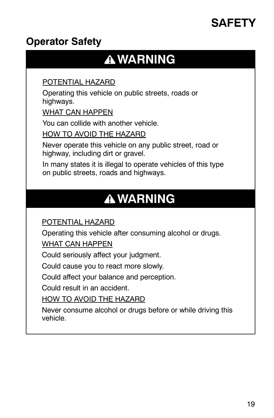 Warning, Safety, Operator safety | Polaris Series 10 Ranger 425 2x4 User Manual | Page 21 / 121