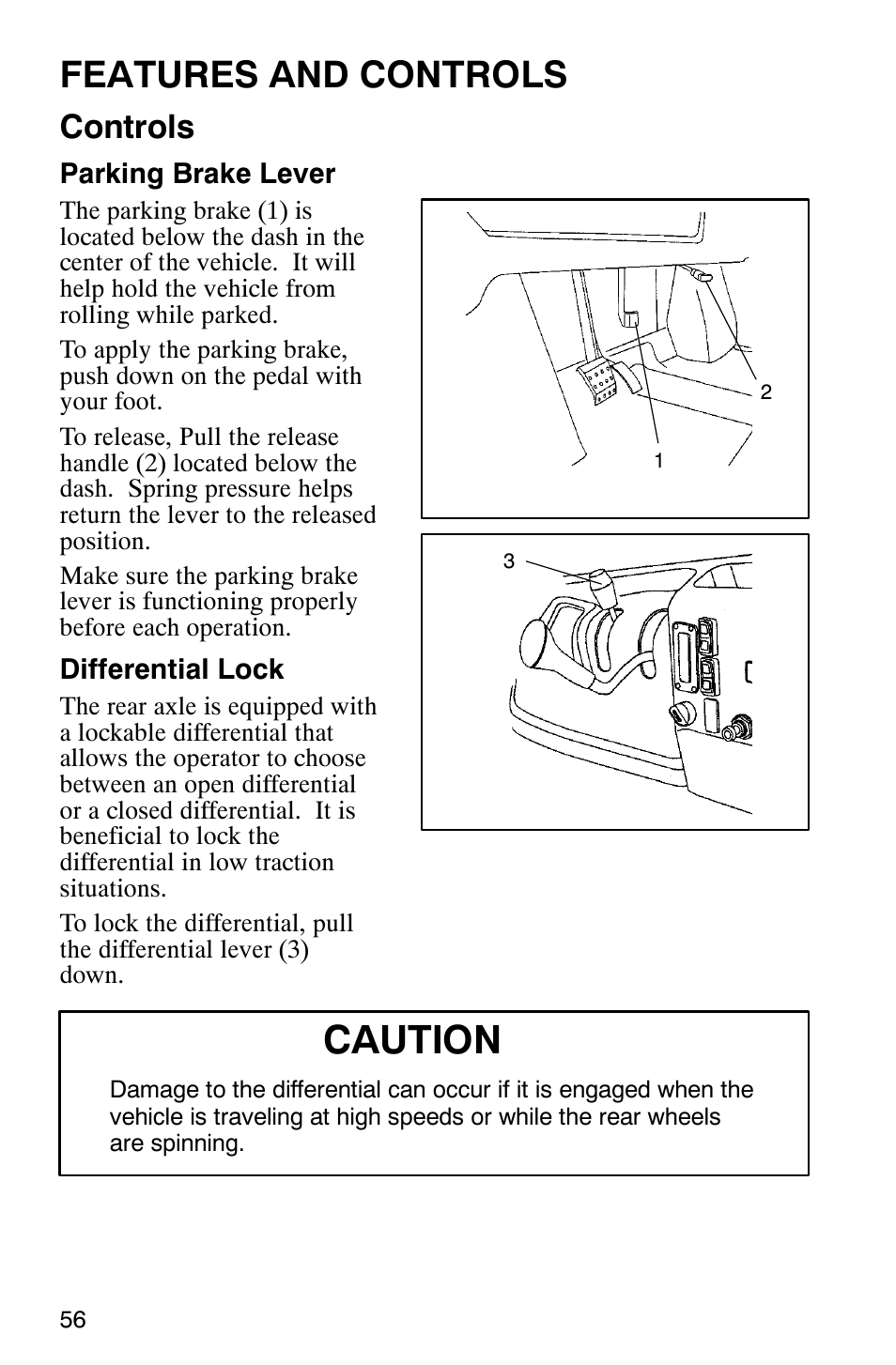 Caution, Features and controls, Controls | Polaris Series 10 Ranger 425 2x4 User Manual | Page 58 / 121