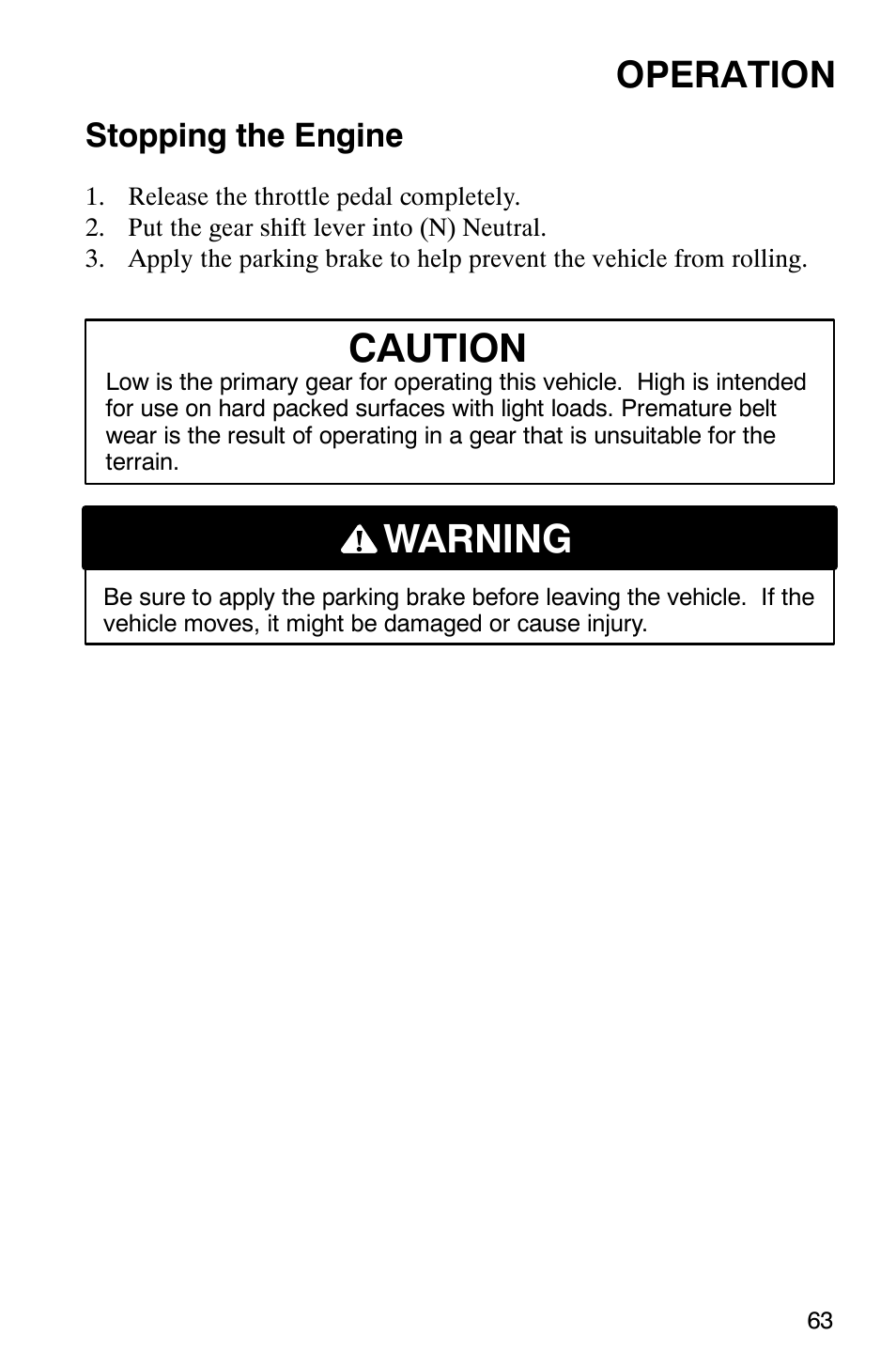 Warning caution, Operation, Stopping the engine | Polaris Series 10 Ranger 425 2x4 User Manual | Page 65 / 121