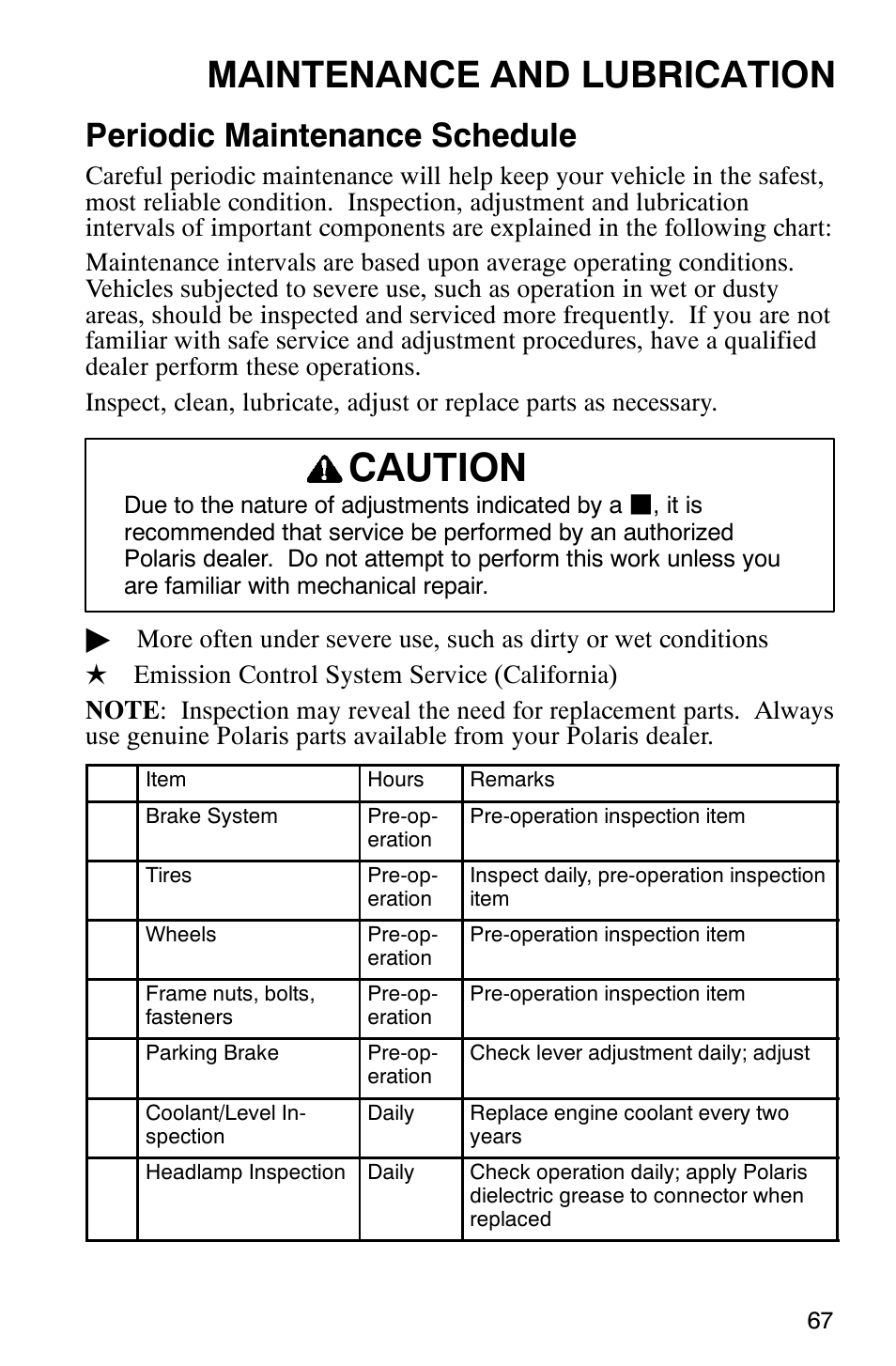 Caution, Maintenance and lubrication, Periodic maintenance schedule | Polaris Series 10 Ranger 425 2x4 User Manual | Page 69 / 121