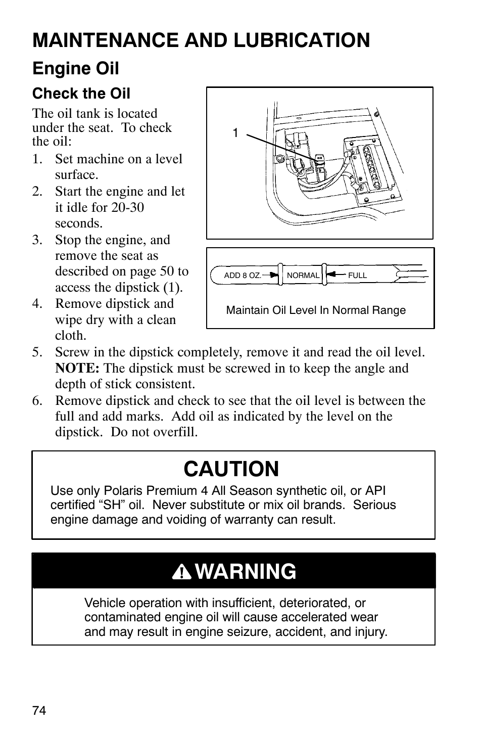 Caution, Warning, Maintenance and lubrication | Engine oil | Polaris Series 10 Ranger 425 2x4 User Manual | Page 76 / 121