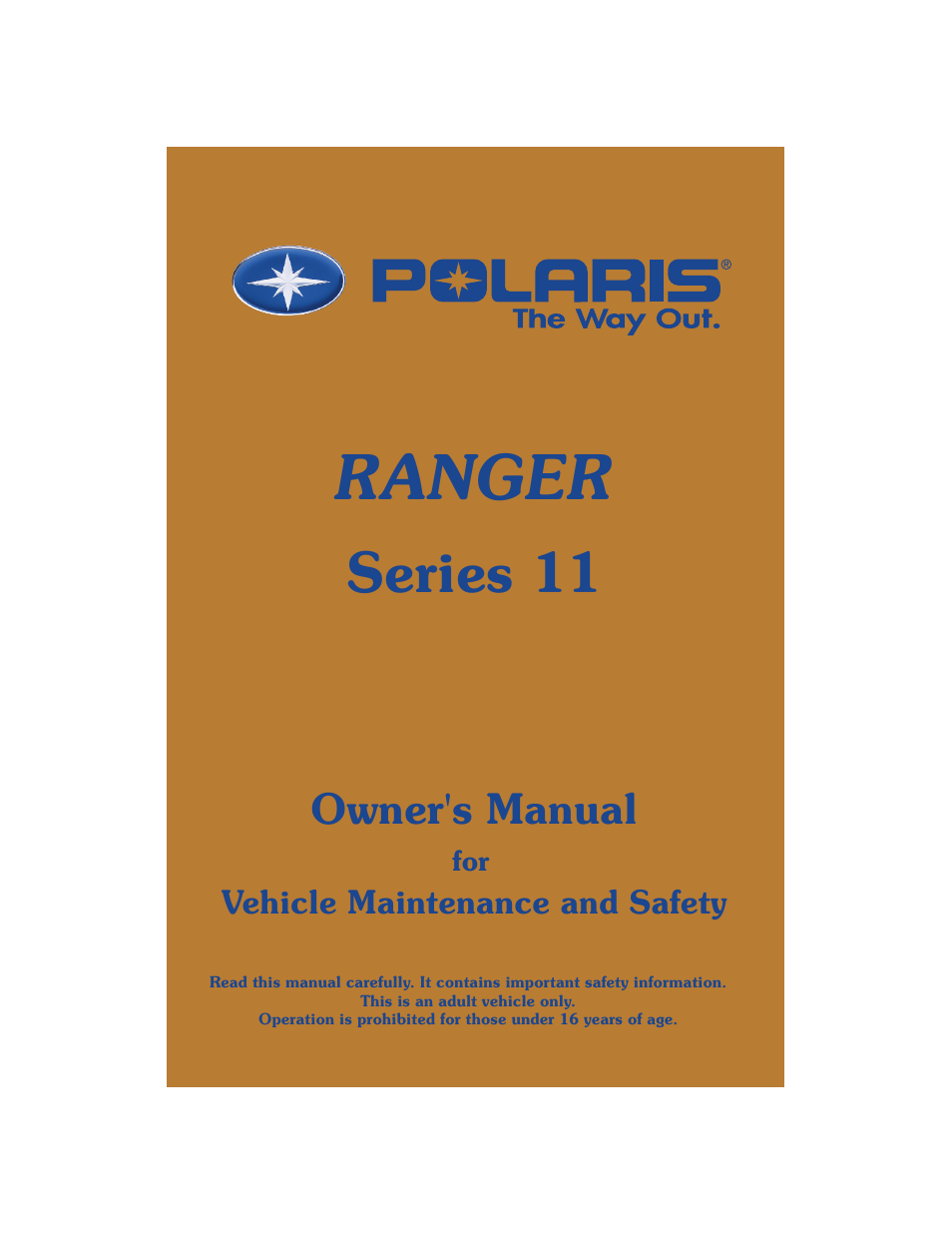 Polaris Series 11 Ranger User Manual | 106 pages
