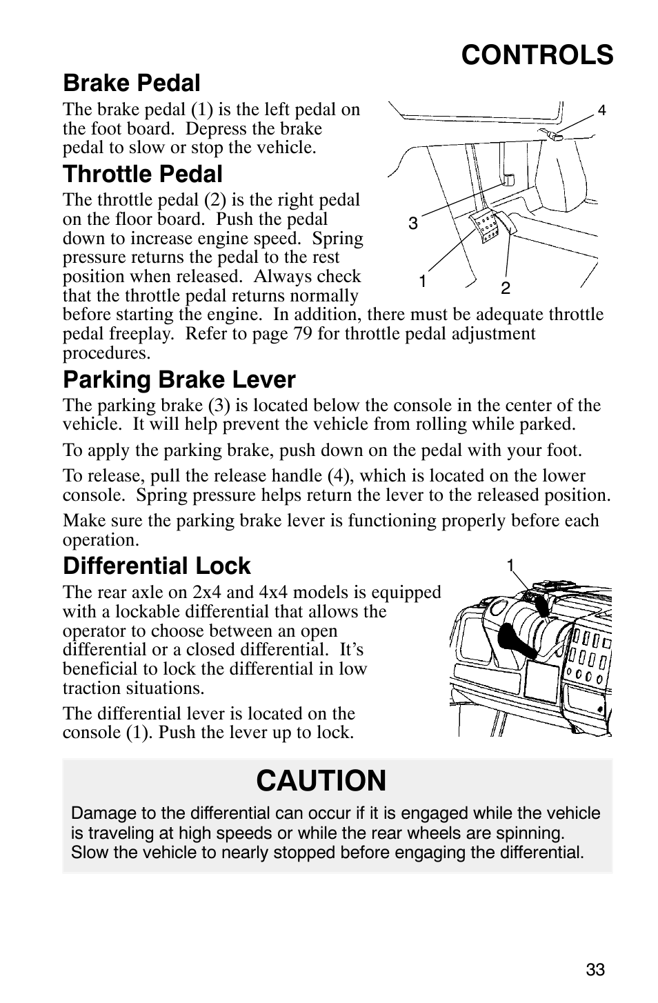 Caution, Controls, Brake pedal | Throttle pedal, Parking brake lever, Differential lock | Polaris Series 11 Ranger User Manual | Page 35 / 106