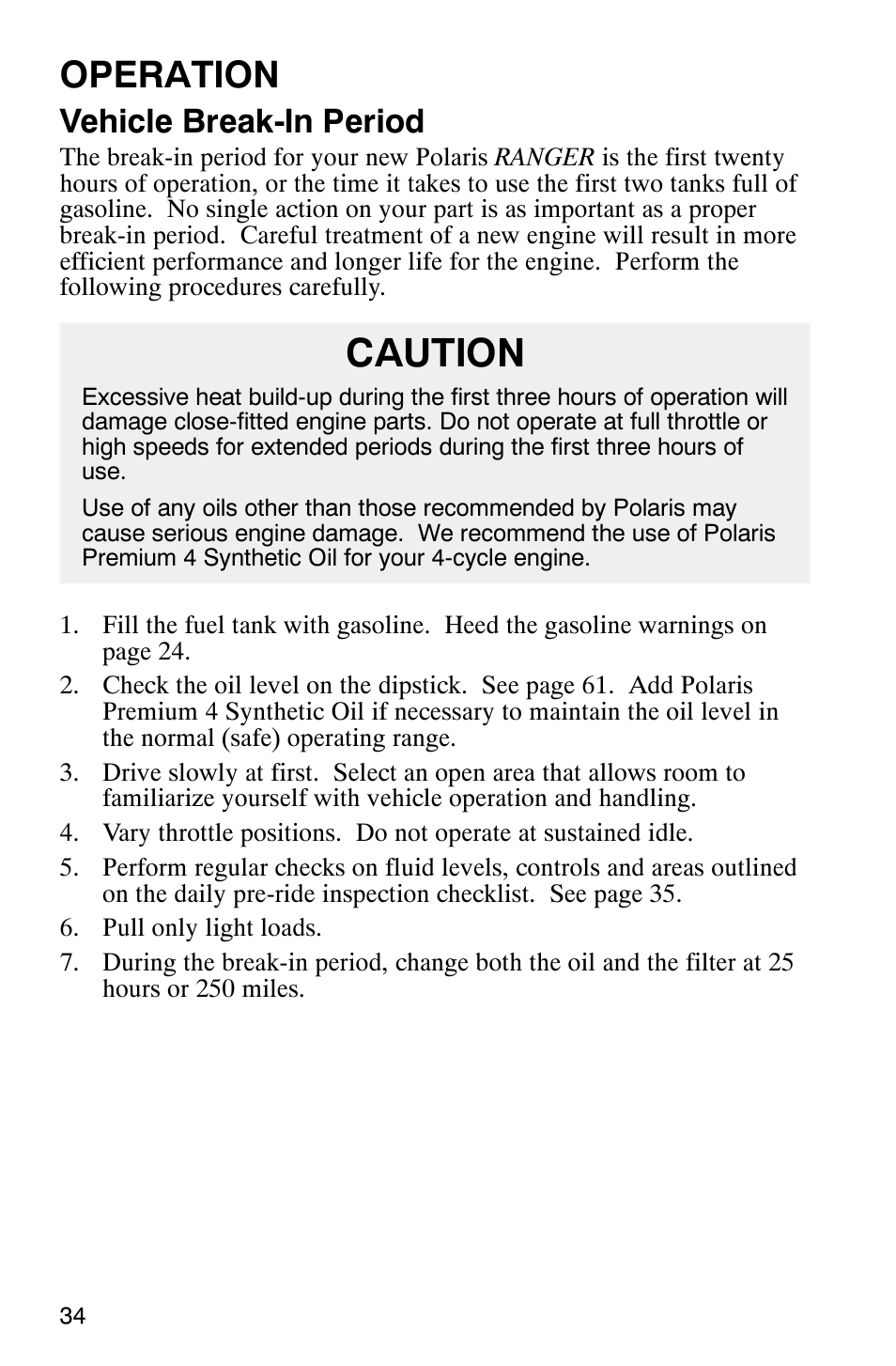 Caution, Operation, Vehicle break-in period | Polaris Series 11 Ranger User Manual | Page 36 / 106
