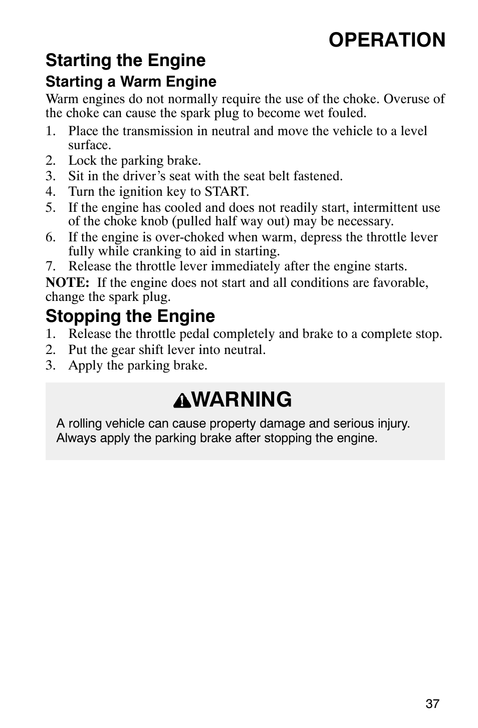 Warning, Operation, Starting the engine | Stopping the engine | Polaris Series 11 Ranger User Manual | Page 39 / 106