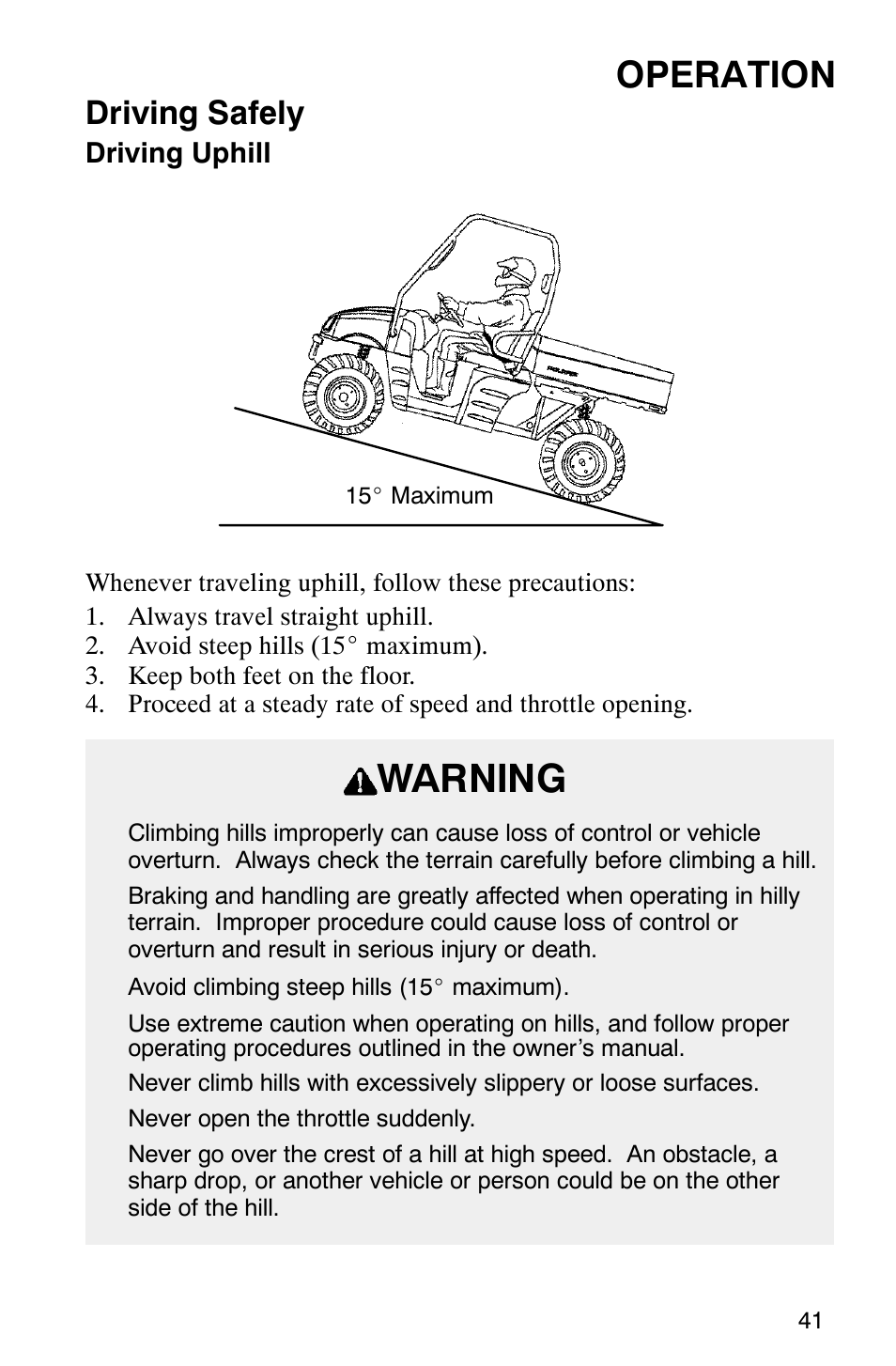 Warning, Operation, Driving safely | Polaris Series 11 Ranger User Manual | Page 43 / 106