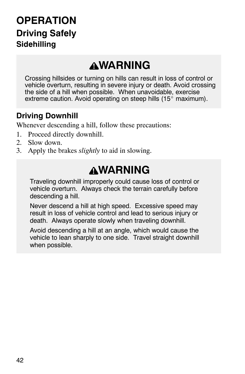 Warning, Operation, Driving safely | Polaris Series 11 Ranger User Manual | Page 44 / 106