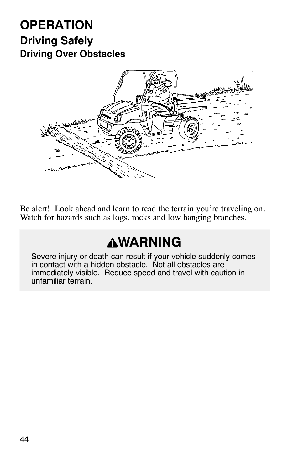 Warning, Operation, Driving safely | Polaris Series 11 Ranger User Manual | Page 46 / 106