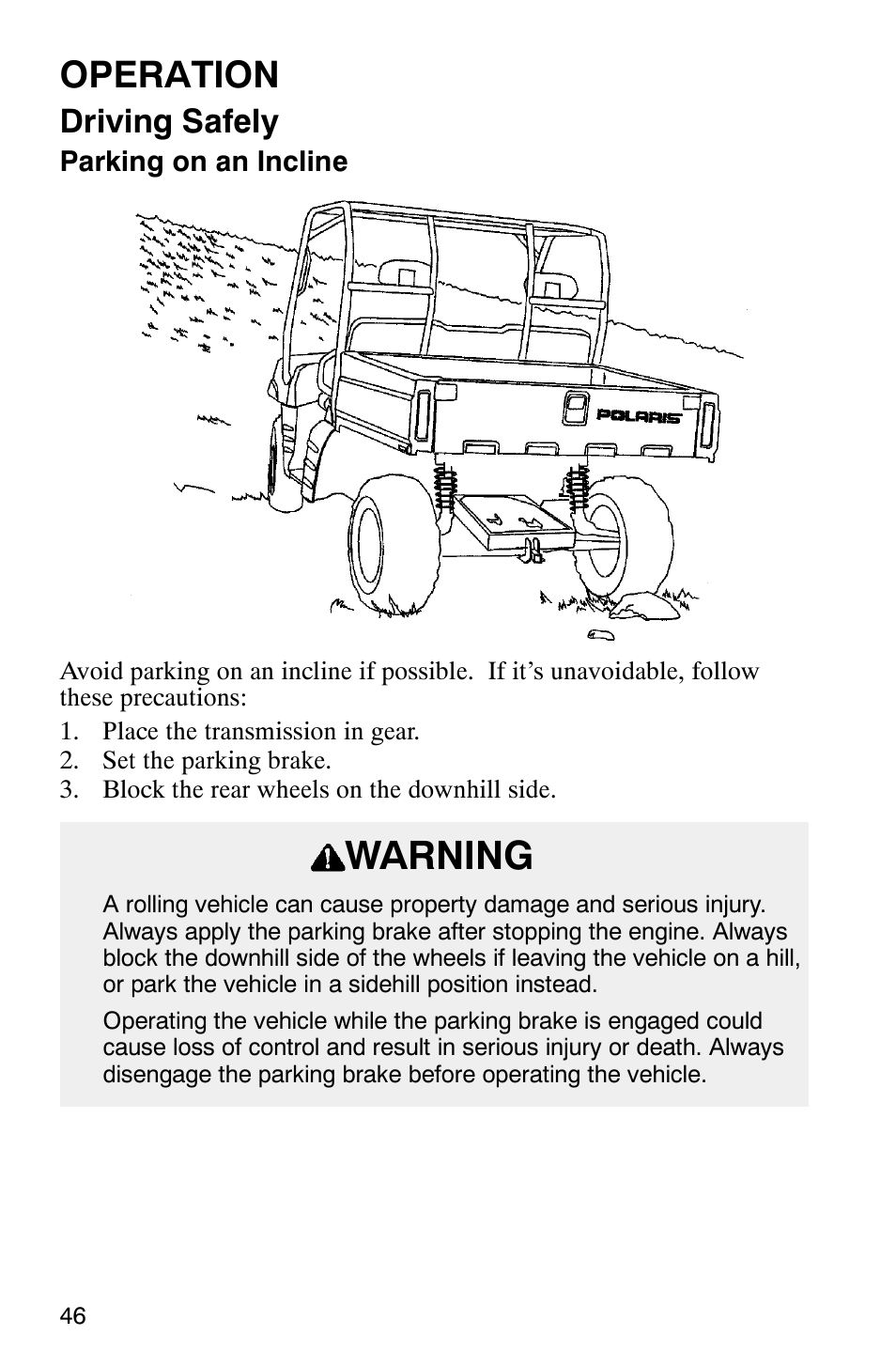 Warning, Operation, Driving safely | Polaris Series 11 Ranger User Manual | Page 48 / 106