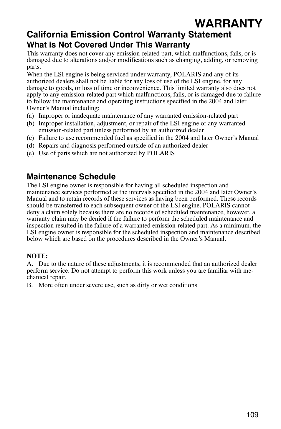 Warranty, California emission control warranty statement, What is not covered under this warranty | Maintenance schedule | Polaris Series 11 Polaris Ranger 4x4 User Manual | Page 111 / 118