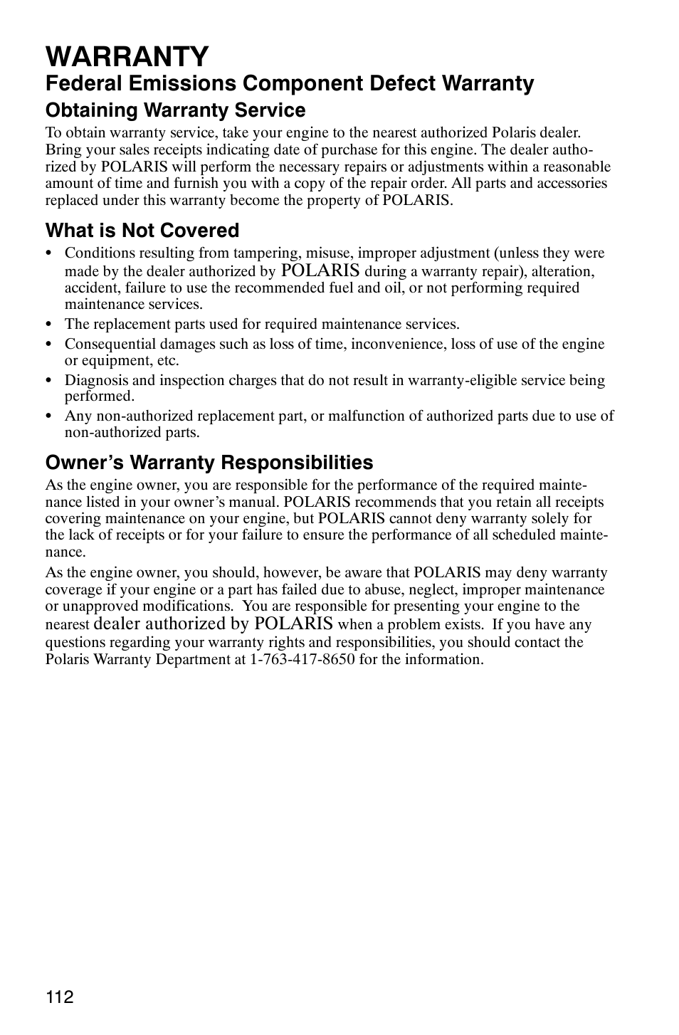 Warranty, Federal emissions component defect warranty, Obtaining warranty service | What is not covered, Owner’s warranty responsibilities | Polaris Series 11 Polaris Ranger 4x4 User Manual | Page 114 / 118