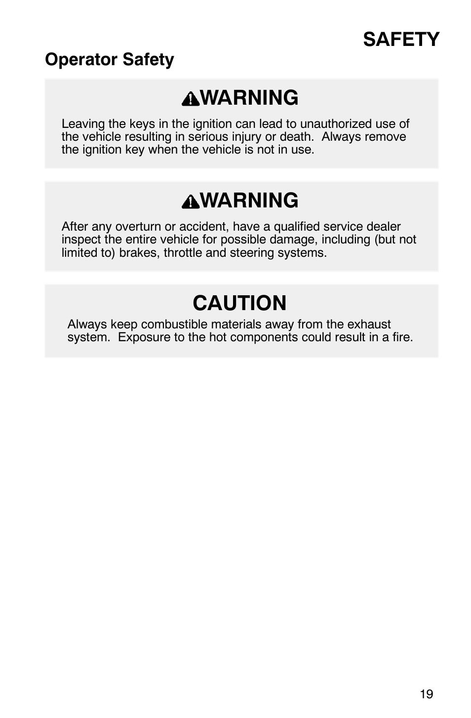 Caution, Warning, Safety | Operator safety | Polaris Series 11 Polaris Ranger 4x4 User Manual | Page 21 / 118