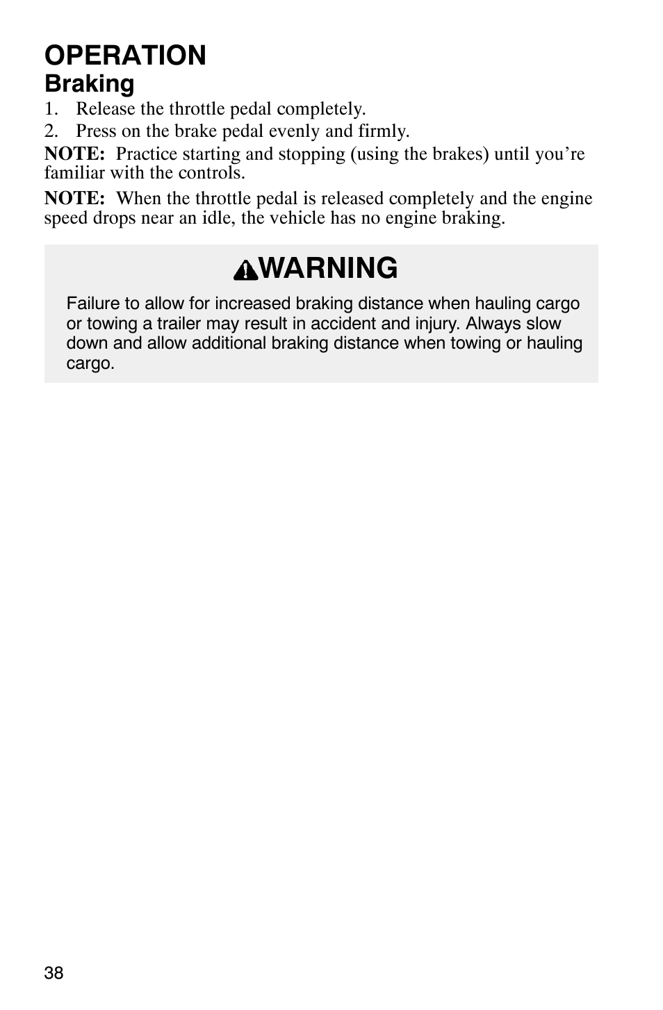 Warning, Operation, Braking | Polaris Series 11 Polaris Ranger 4x4 User Manual | Page 40 / 118
