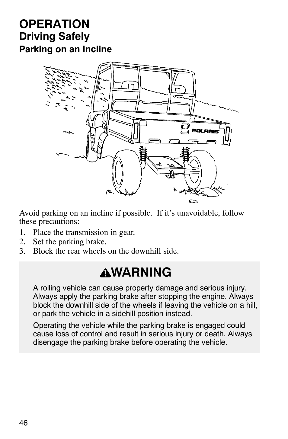 Warning, Operation, Driving safely | Polaris Series 11 Polaris Ranger 4x4 User Manual | Page 48 / 118
