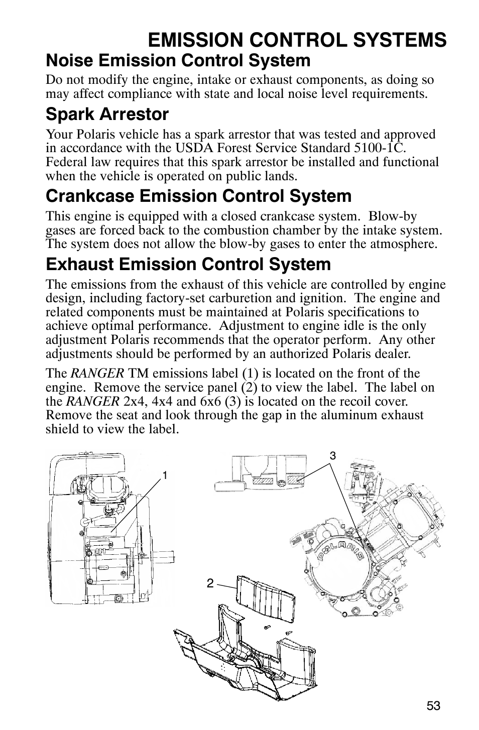 Emission control systems, Noise emission control system, Spark arrestor | Crankcase emission control system, Exhaust emission control system | Polaris Series 11 Polaris Ranger 4x4 User Manual | Page 55 / 118