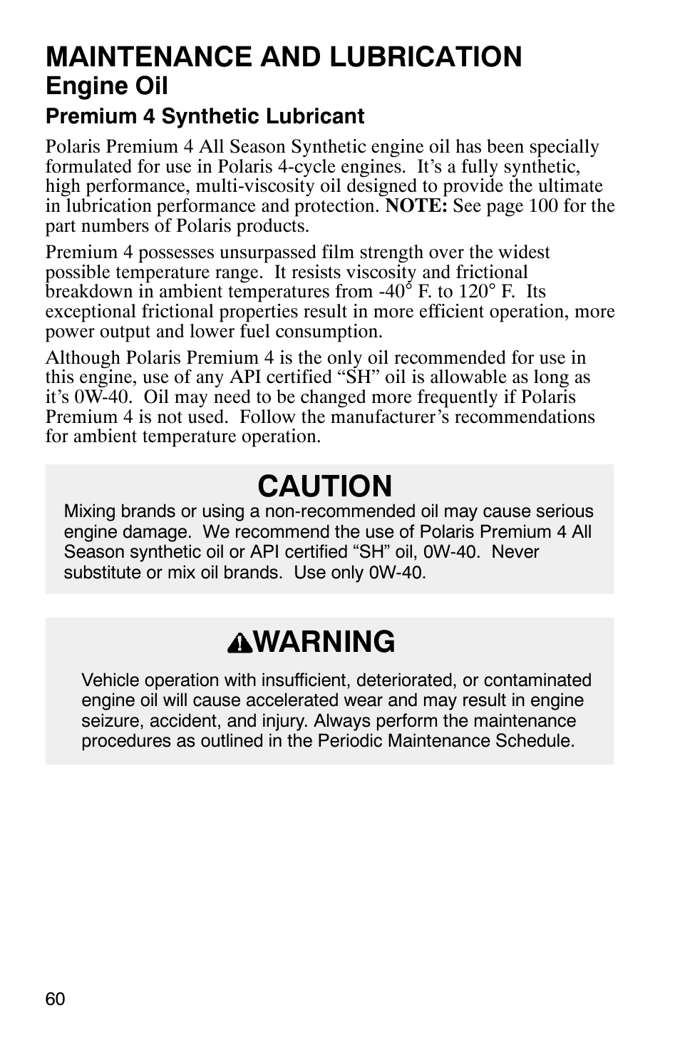 Caution, Warning, Maintenance and lubrication | Engine oil | Polaris Series 11 Polaris Ranger 4x4 User Manual | Page 62 / 118