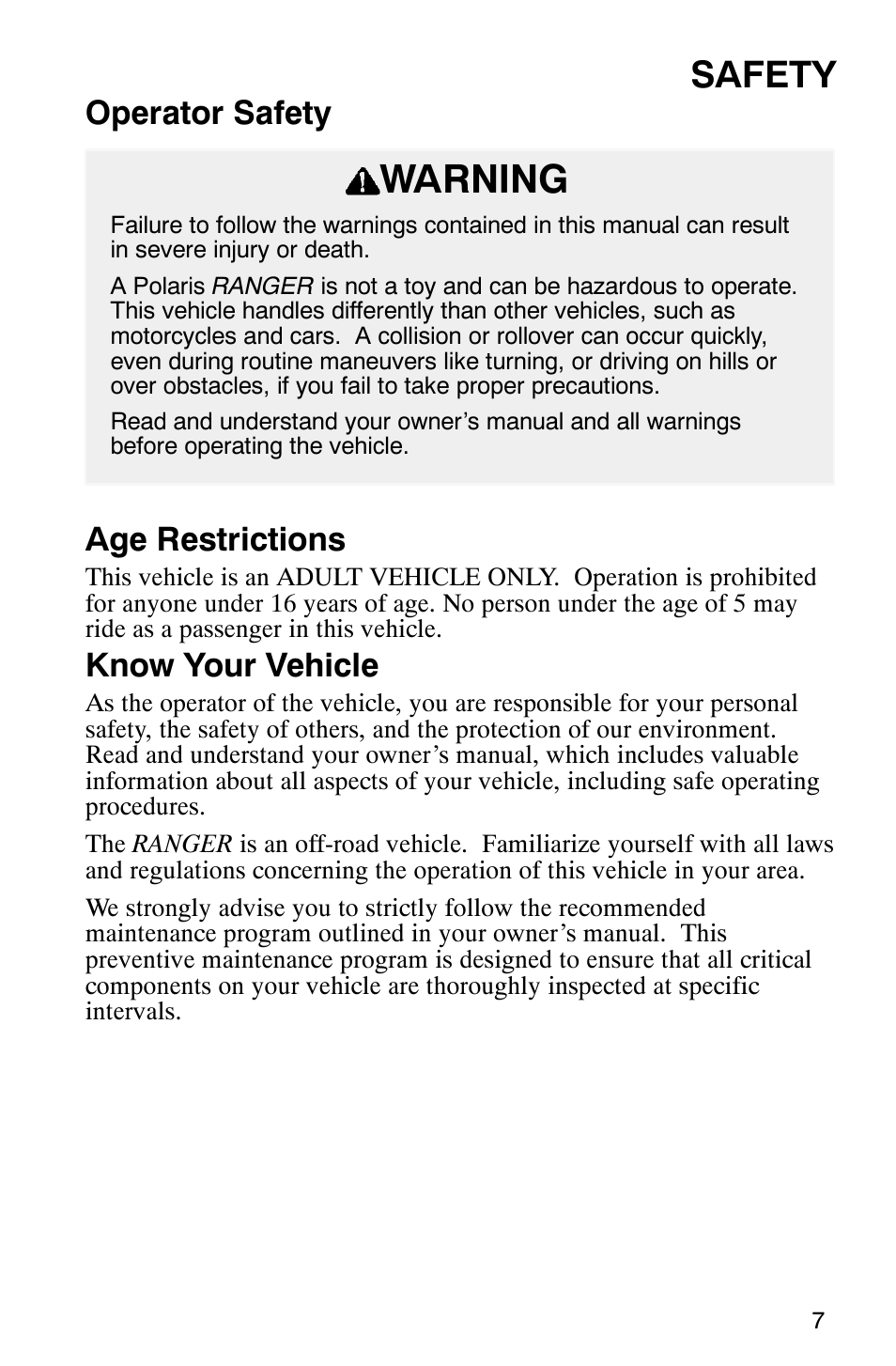 Warning, Safety, Operator safety age restrictions | Know your vehicle | Polaris Series 11 Polaris Ranger 4x4 User Manual | Page 9 / 118