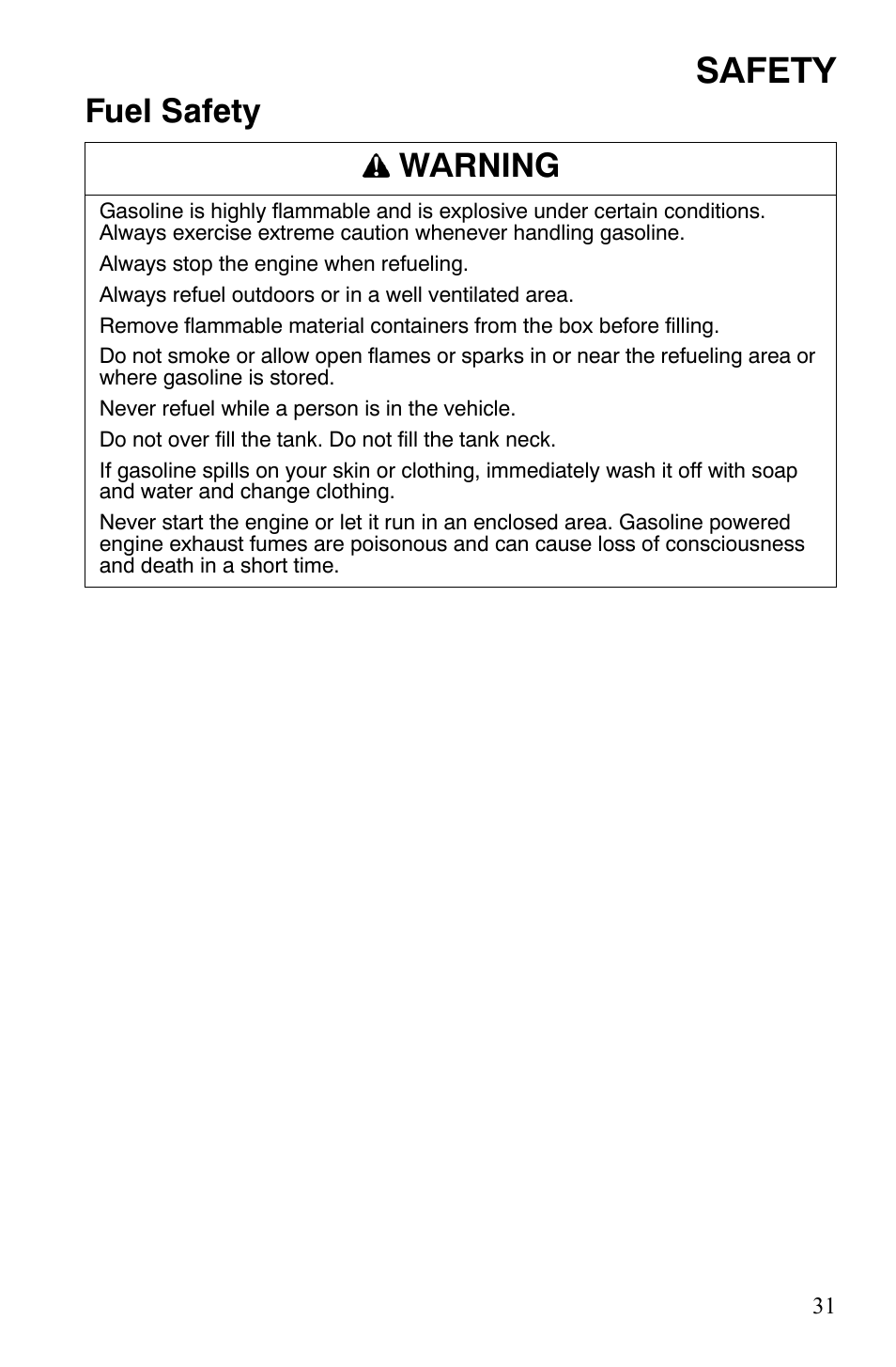 Safety, Fuel safety warning | Polaris 2008 Ranger RZR User Manual | Page 34 / 146