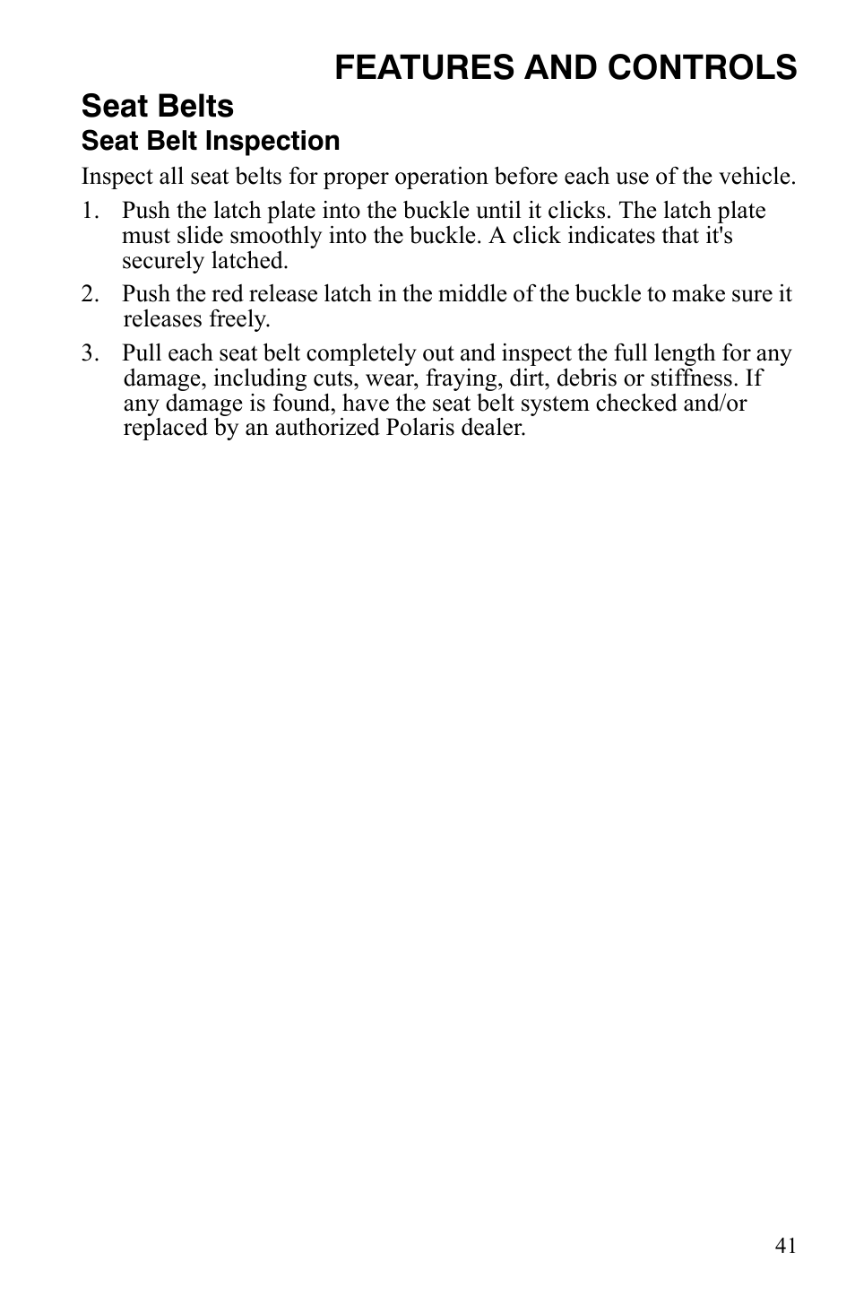 Features and controls, Seat belts | Polaris 2008 Ranger RZR User Manual | Page 44 / 146
