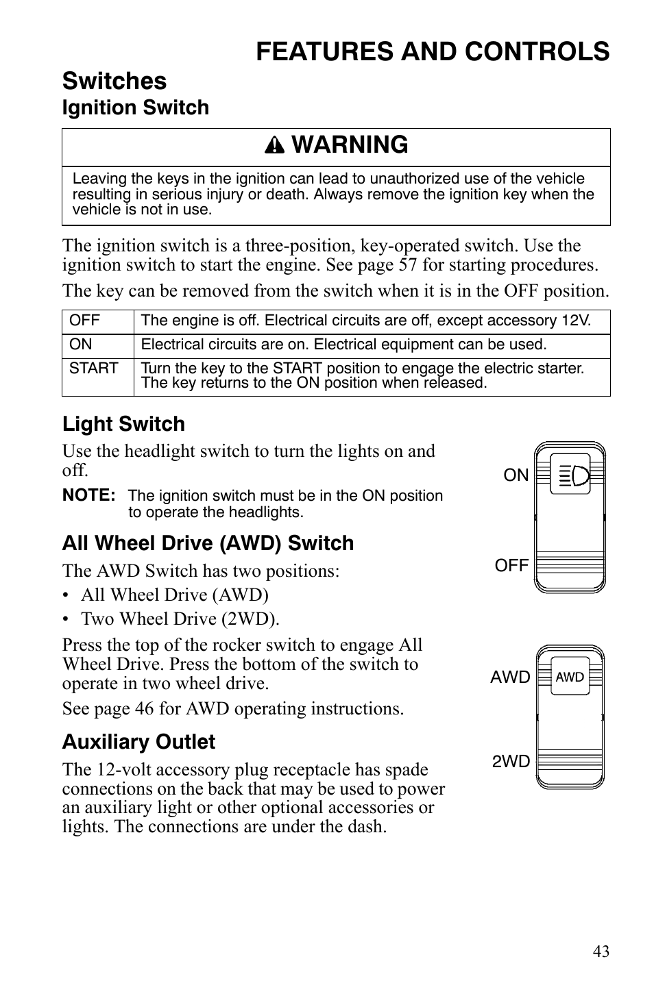 Features and controls, Switches, Warning | Ignition switch, Light switch, All wheel drive (awd) switch, Auxiliary outlet | Polaris 2008 Ranger RZR User Manual | Page 46 / 146