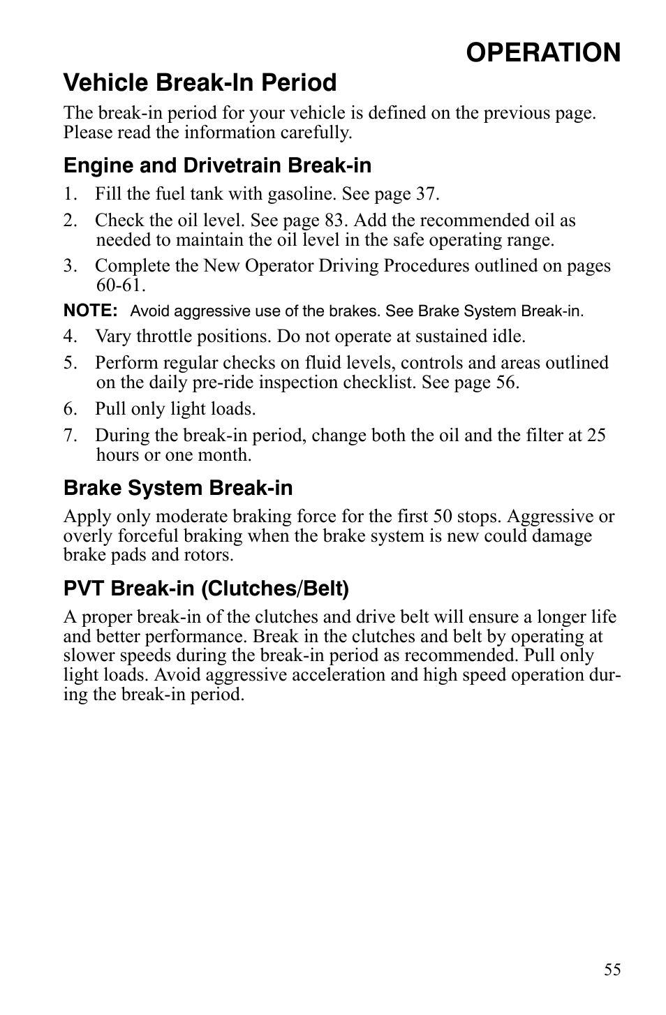 Operation, Vehicle break-in period | Polaris 2008 Ranger RZR User Manual | Page 58 / 146