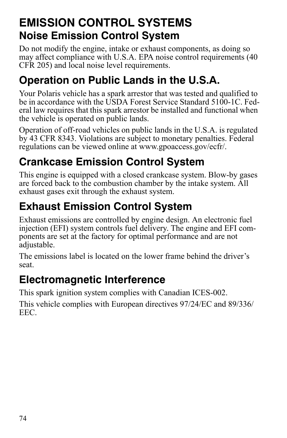 Emission control systems, Noise emission control system, Operation on public lands in the u.s.a | Crankcase emission control system, Exhaust emission control system, Electromagnetic interference | Polaris 2008 Ranger RZR User Manual | Page 77 / 146