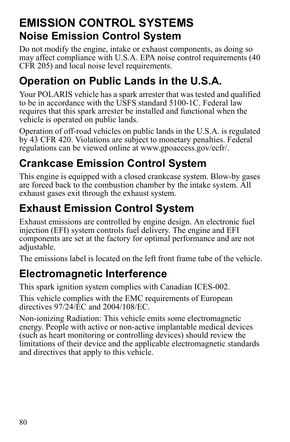 Emission control systems, Noise emission control system, Operation on public lands in the u.s.a | Crankcase emission control system, Exhaust emission control system, Electromagnetic interference | Polaris 2016 RZR 900 User Manual | Page 82 / 160