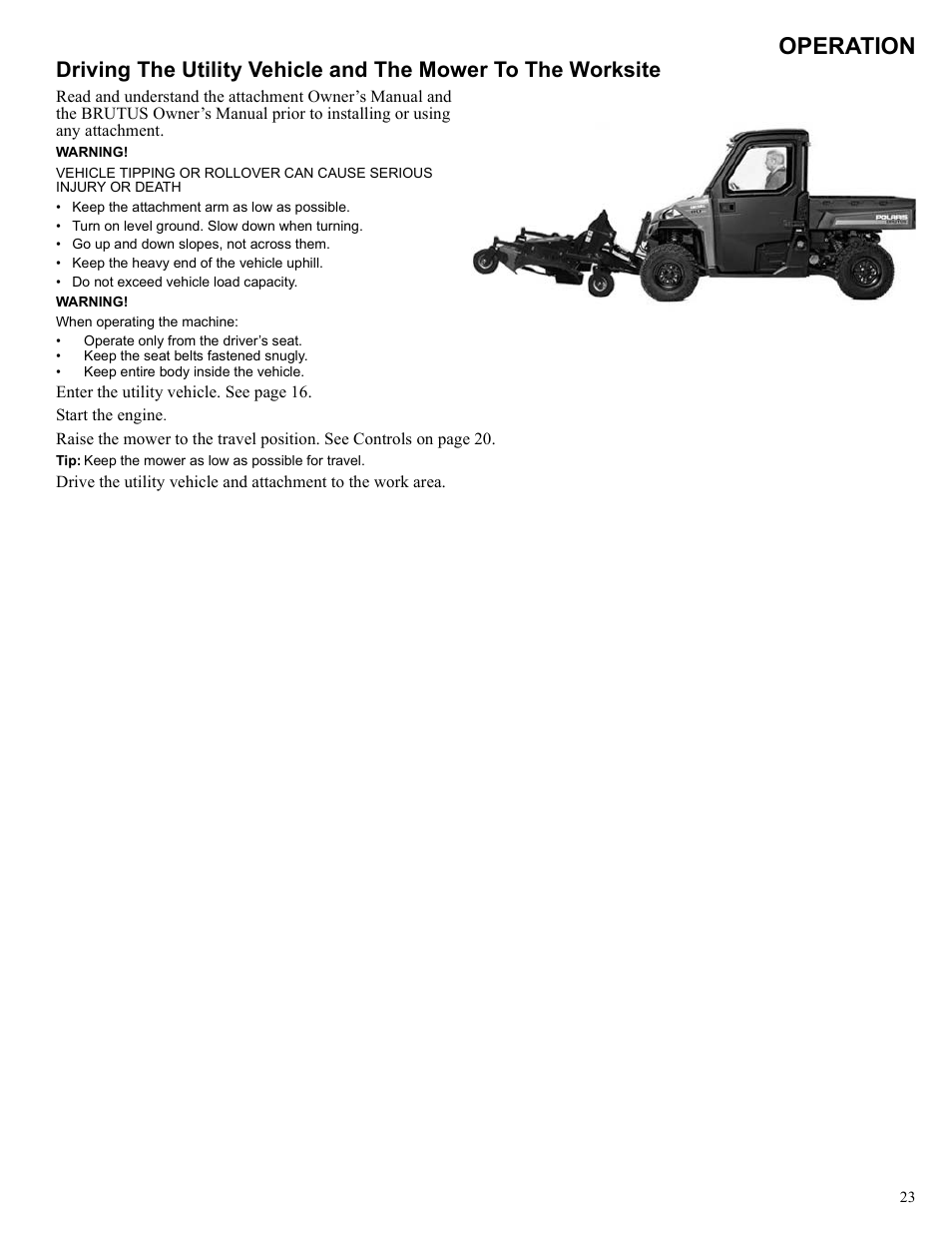 Operation | Polaris 2013 BRUTUS Accessory Mower User Manual | Page 24 / 47