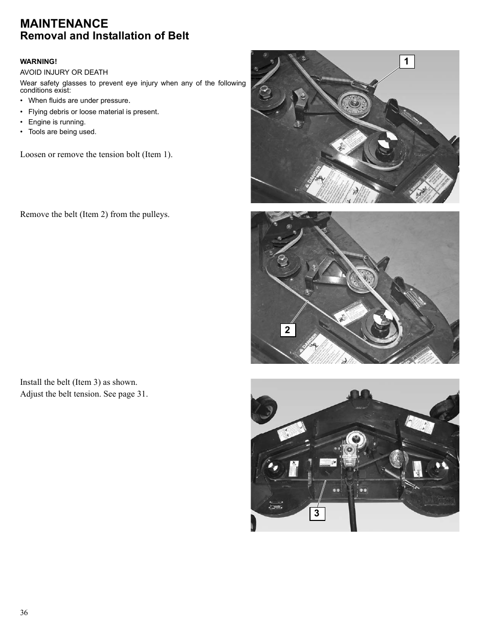 Maintenance, Removal and installation of belt | Polaris 2013 BRUTUS Accessory Mower User Manual | Page 37 / 47