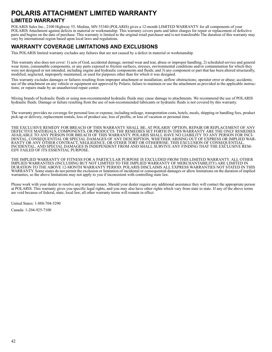 Polaris attachment limited warranty, Limited warranty, Warranty coverage limitations and exclusions | Polaris 2013 BRUTUS Accessory Mower User Manual | Page 43 / 47