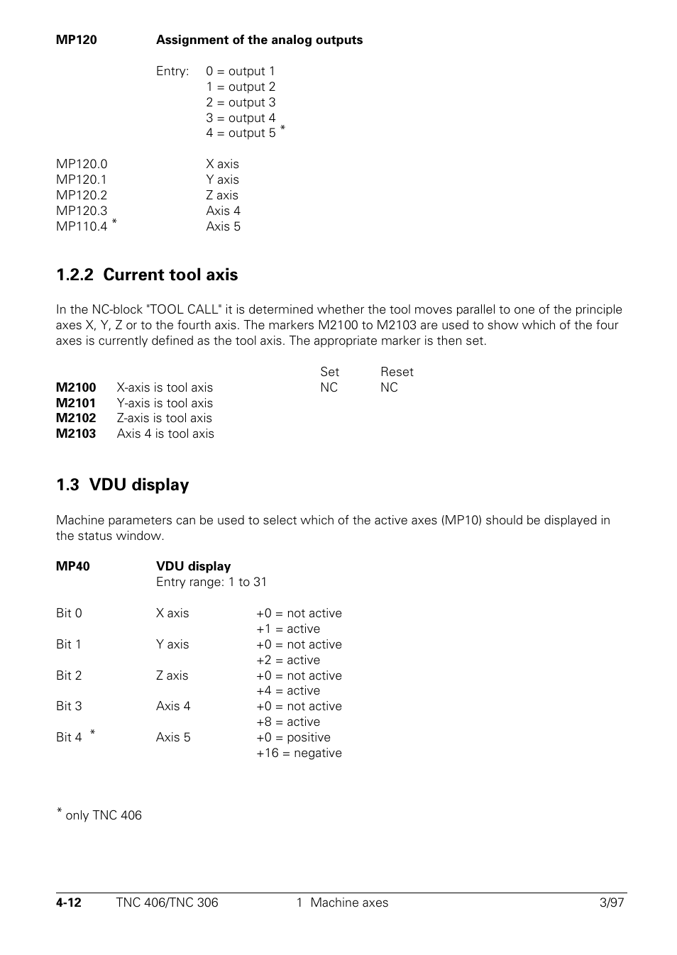 2 current tool axis, 3 vdu, Display | 3 vdu display | HEIDENHAIN TNC 306 Technical Manual User Manual | Page 112 / 510