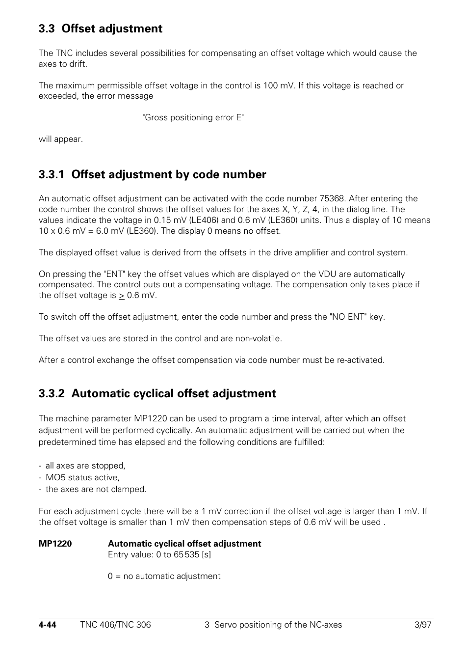Offset adjustment, Offset adjustment by code number, Automatic cyclical offset adjustment | 3 offset adjustment, 1 offset adjustment by code number, 2 automatic cyclical offset adjustment | HEIDENHAIN TNC 306 Technical Manual User Manual | Page 144 / 510