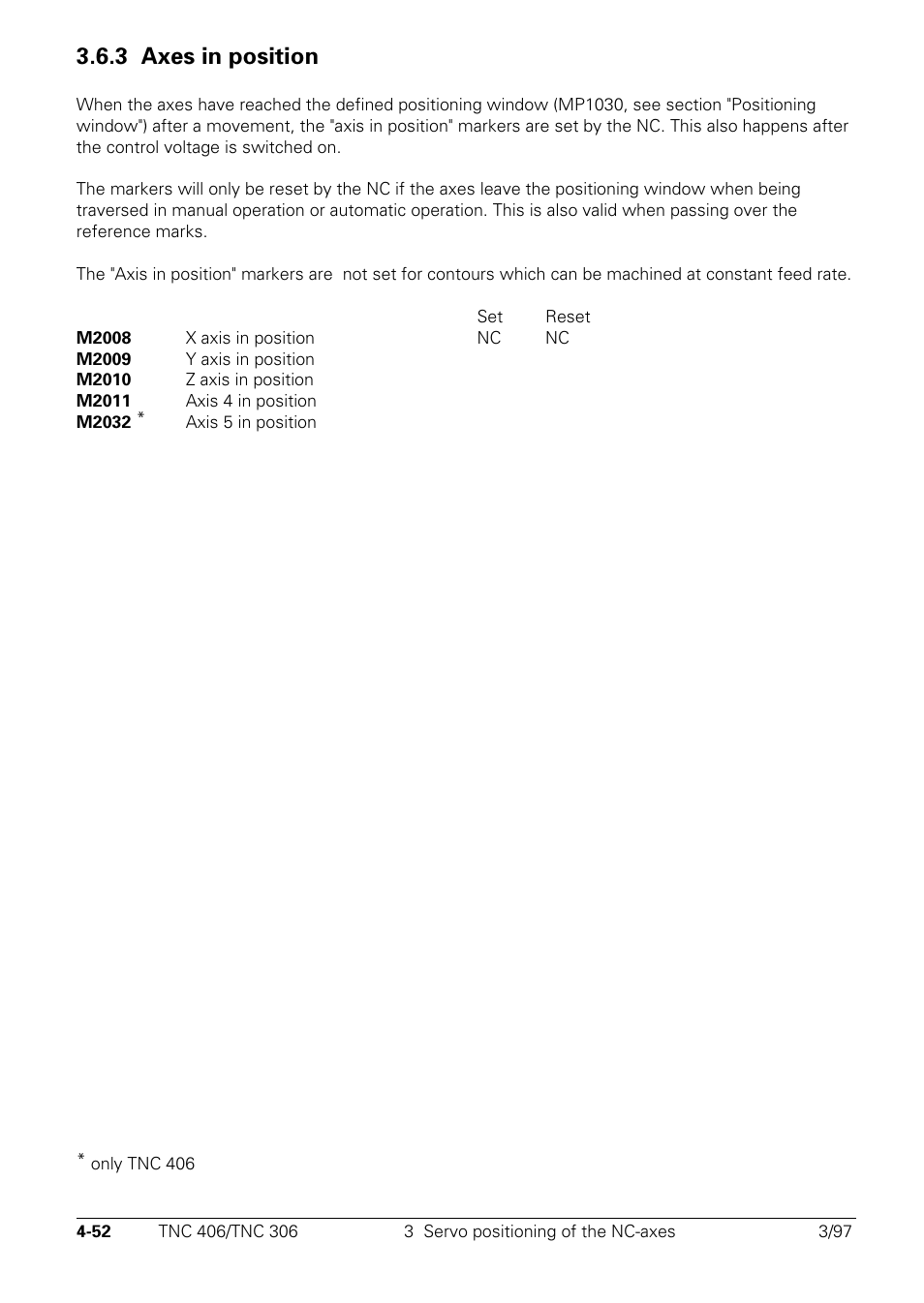 3 axes in position | HEIDENHAIN TNC 306 Technical Manual User Manual | Page 152 / 510