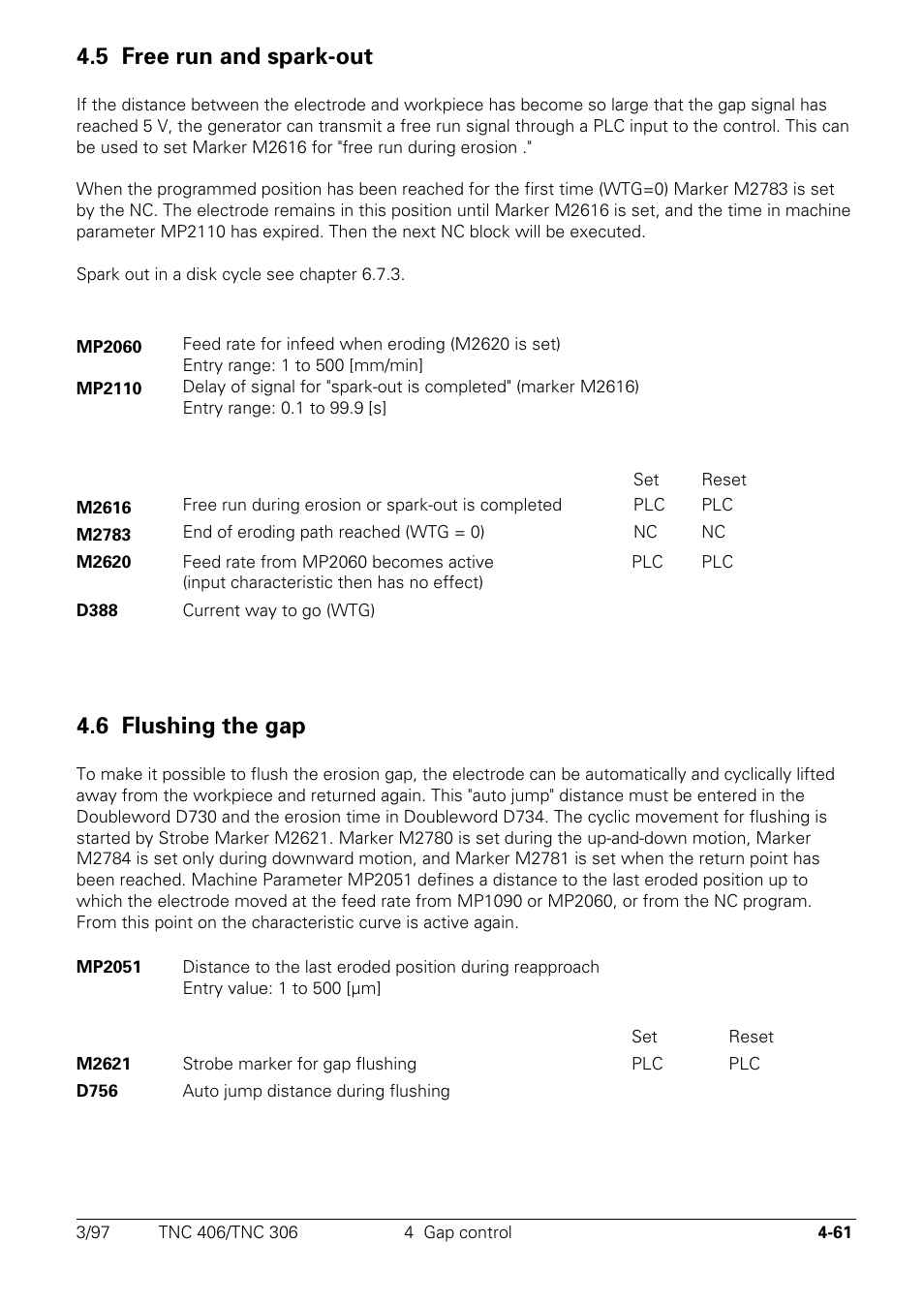 Free run and spark-out, Flushing the gap, 5 free run and spark-out | 6 flushing the gap | HEIDENHAIN TNC 306 Technical Manual User Manual | Page 161 / 510