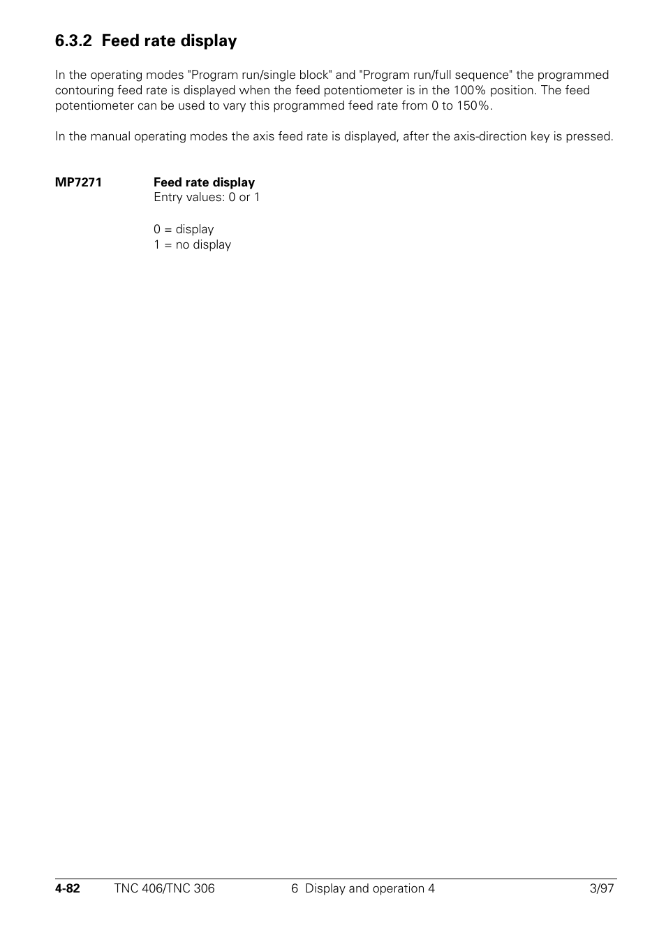 2 feed rate display | HEIDENHAIN TNC 306 Technical Manual User Manual | Page 182 / 510