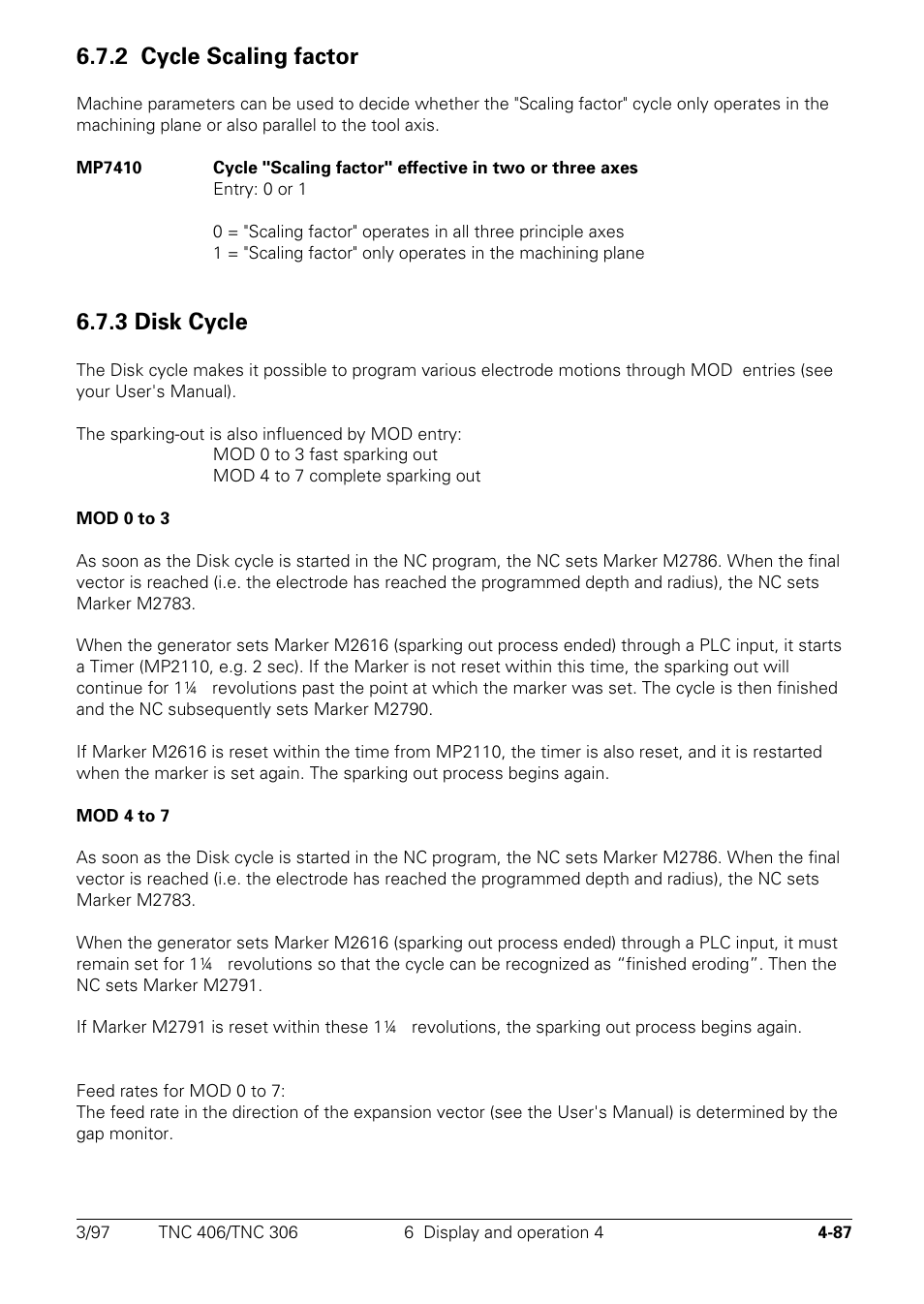 Cycle scaling factor, 2 cycle scaling factor, 3 disk cycle | HEIDENHAIN TNC 306 Technical Manual User Manual | Page 187 / 510